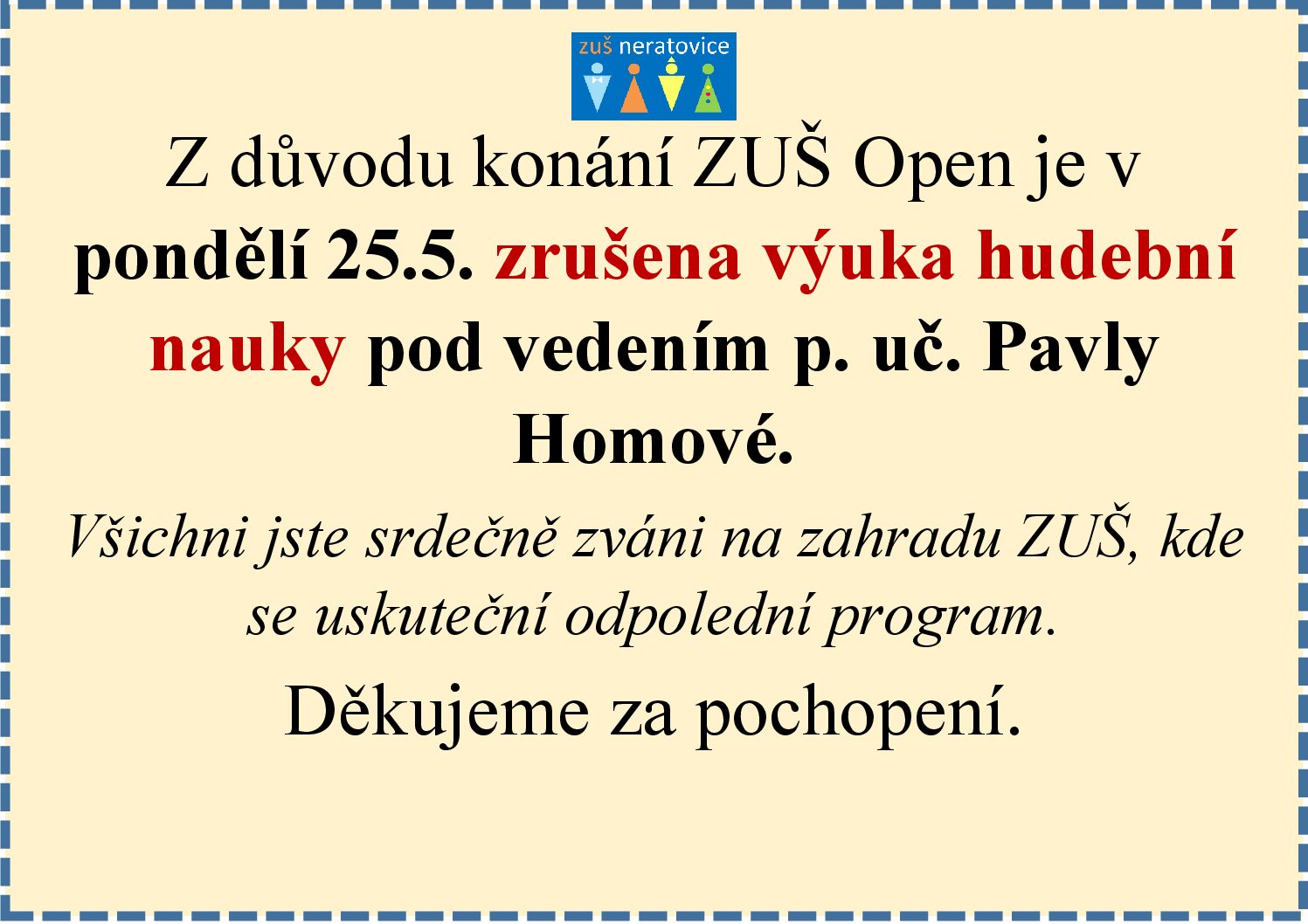 Zrušení nauky v pondělí 25.5. 2026 Zrušení nauky v pondělí 25.5. 2026