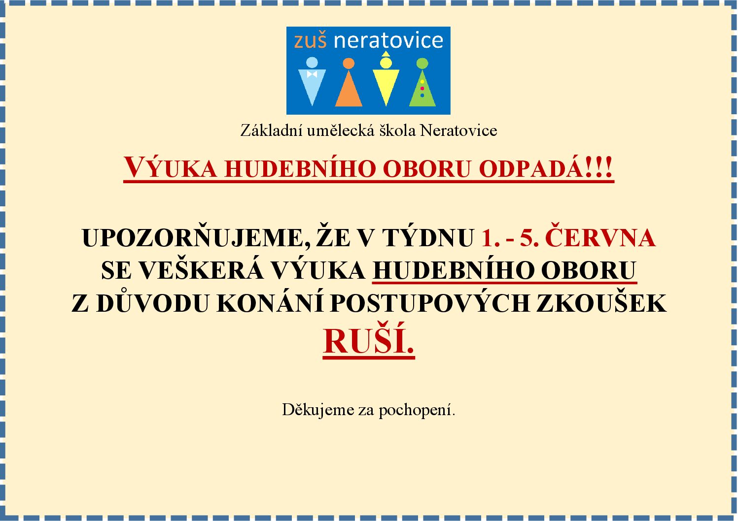 Zrušení výuky v týdnu 1. – 5. června 2026 Zrušení výuky v týdnu 1. – 5. června 2026